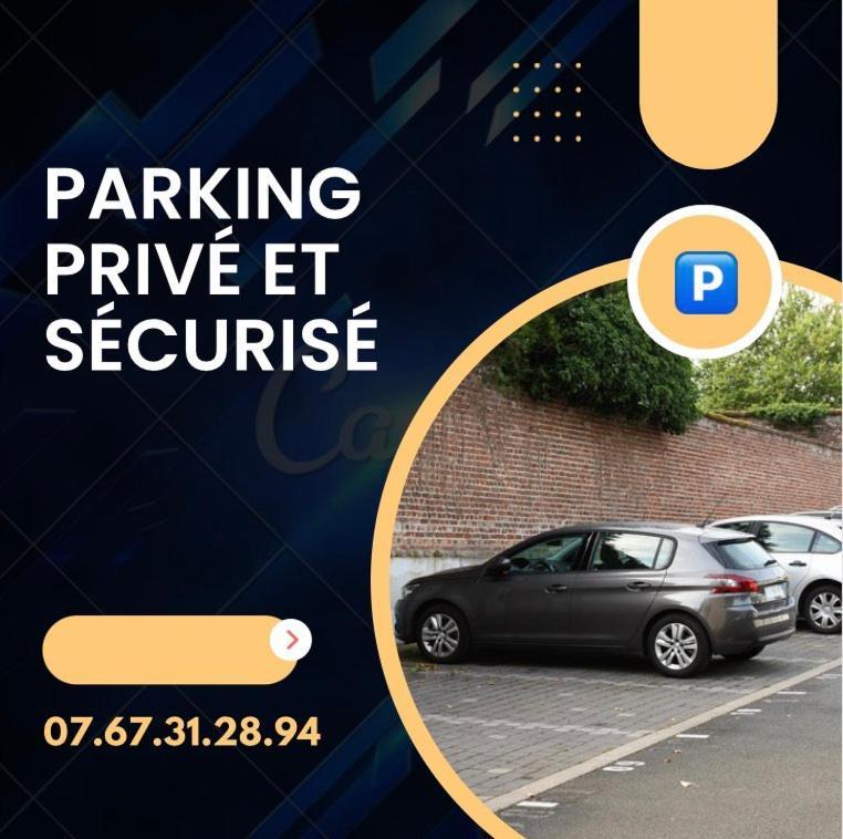 Le Carnot Appartement Avec 2 Chambres Separes Et Parking Privatif Et Securise Arras Exterior photo